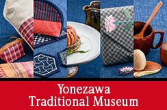 Yonezawa Traditional Museum
